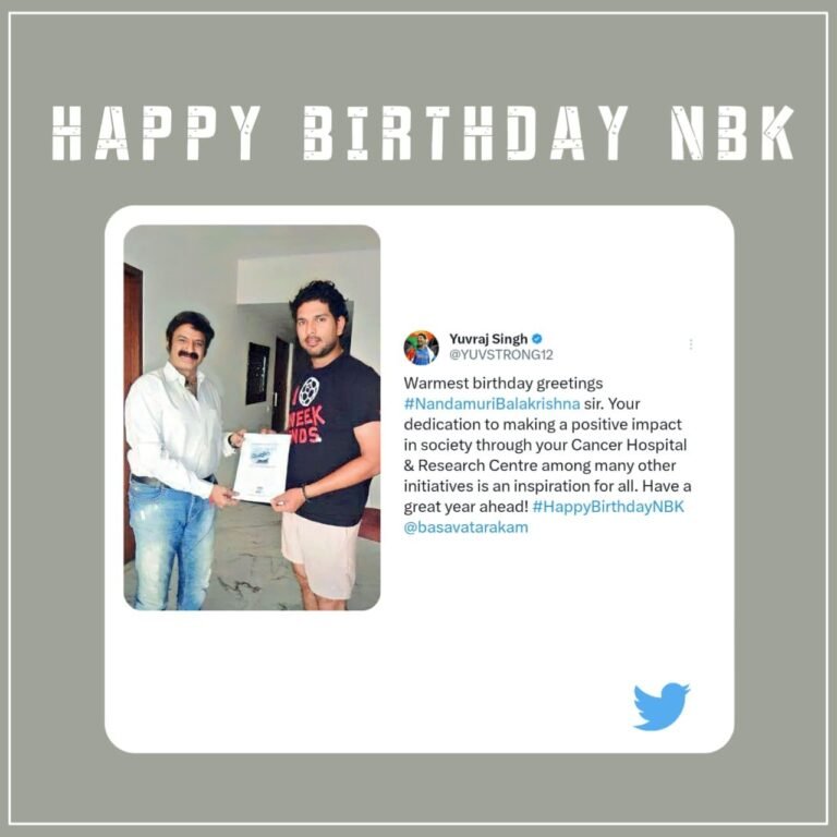 Yuvraj Singh Extends Heartfelt Birthday Wishes to Balakrishna, Applauds Cancer Hospital Initiative