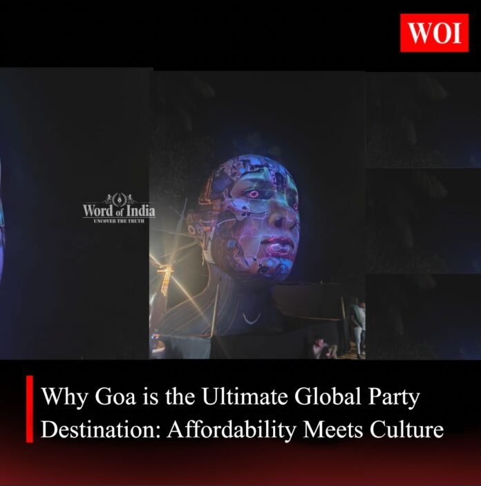 Why Goa is the Ultimate Global Party Destination: Affordability Meets Culture