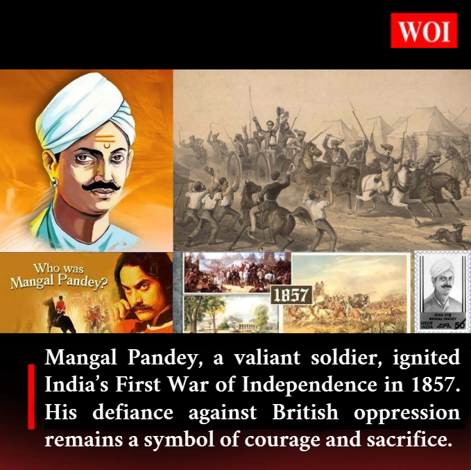 Mangal Pandey: The Spark of India’s First War of Independence