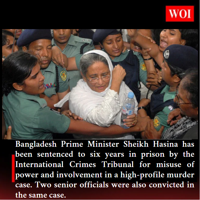 Bangladesh PM Sheikh Hasina Sentenced to 6 Years by ICT for Abuse of Power