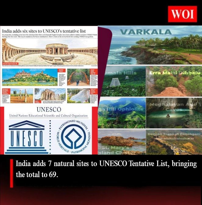 India Adds 7 Natural Sites to UNESCO Tentative List, Total Reaches 69