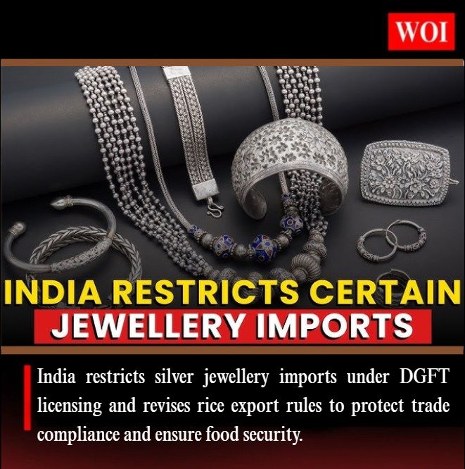 India Restricts Silver Jewellery Imports, Tightens Rice Export Rules