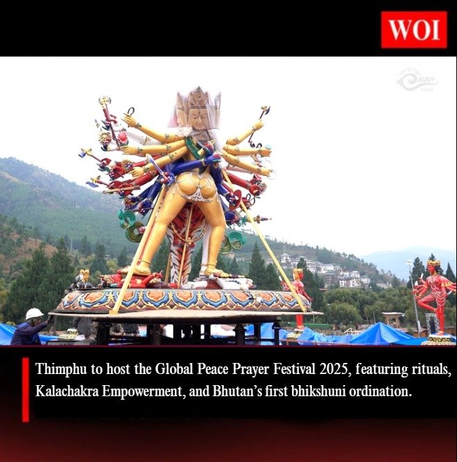 Bhutan to Host Global Peace Prayer Festival 2025 in Thimphu