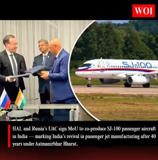 HAL and Russia’s UAC Sign Historic MoU to Manufacture SJ-100 Passenger Aircraft in India