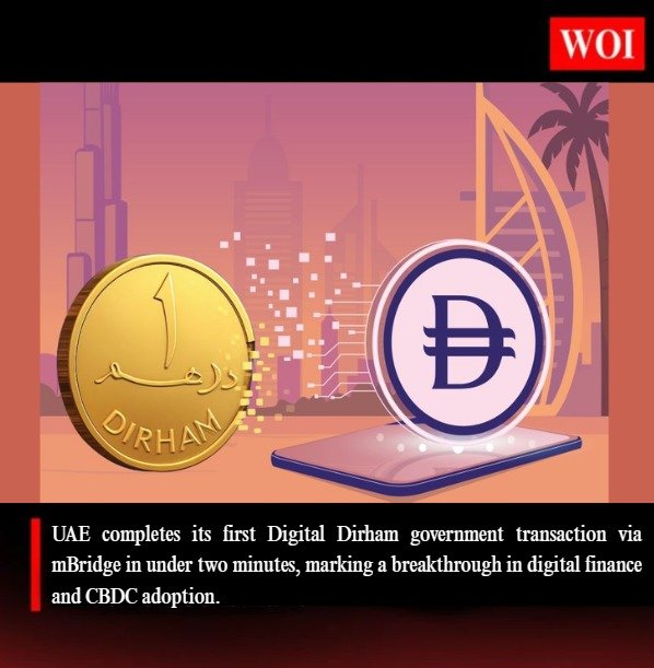 UAE Completes First-Ever Digital Dirham Government Transaction in Under Two Minutes