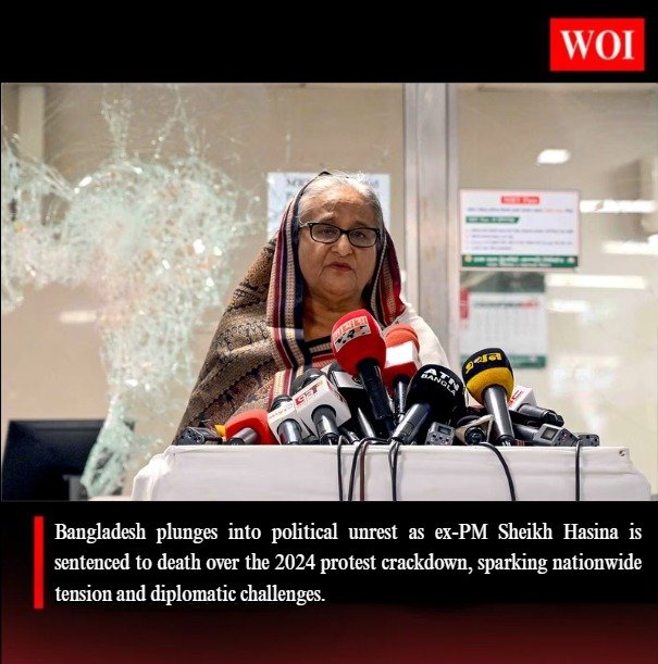 Bangladesh in Turmoil as Sheikh Hasina Sentenced to Death for 2024 Protest Crackdown
