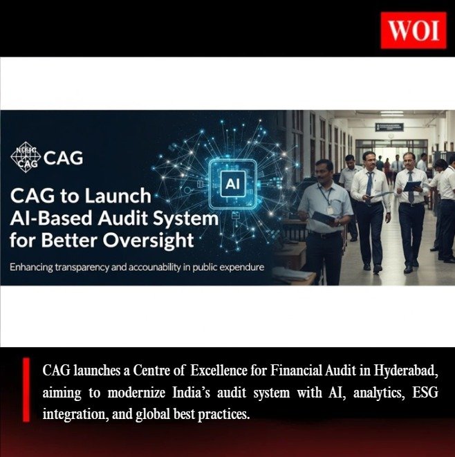 Centre of Excellence for Financial Audit Launched by CAG in Hyderabad