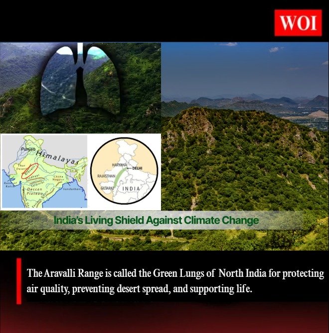 Aravalli Range: Why It Is Called the Green Lungs of North India