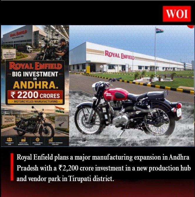 Royal Enfield to Invest ₹2,200 Crore in New Manufacturing Hub in Andhra Pradesh