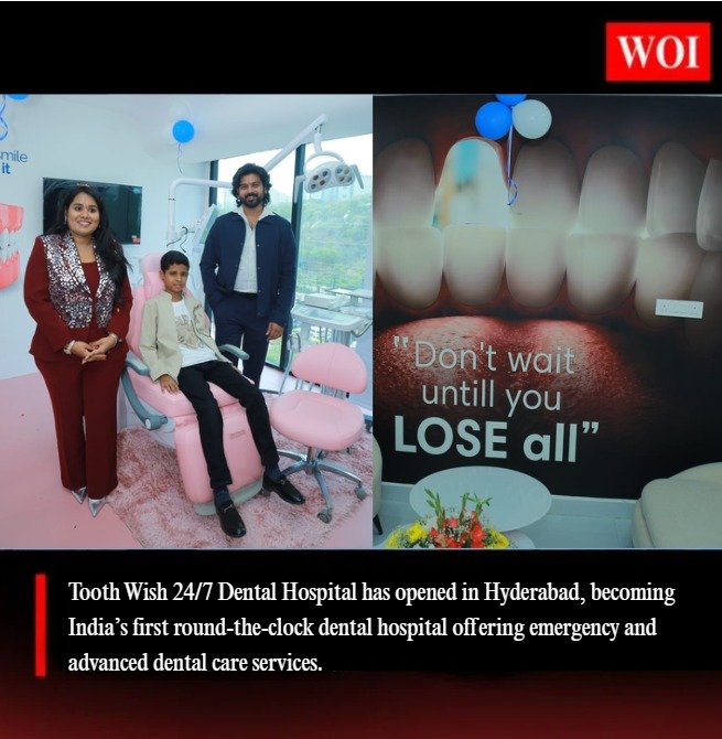 When Tooth Pain Doesn’t Wait for Sunrise: Hyderabad Welcomes India’s First 24/7 Dental Hospital